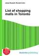 List of shopping malls in Toronto, Jesse Russell,Ronald Cohn 