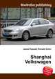 Shanghai Volkswagen, Jesse Russell,Ronald Cohn 