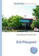 Eid Passport, Jesse Russell,Ronald Cohn 