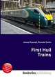 First Hull Trains, Jesse Russell,Ronald Cohn 