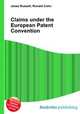 Claims under the European Patent Convention, Jesse Russell,Ronald Cohn 