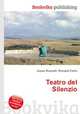 Teatro del Silenzio, Jesse Russell,Ronald Cohn 