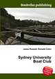 Sydney University Boat Club, Jesse Russell,Ronald Cohn 