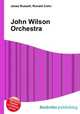 John Wilson Orchestra, Jesse Russell,Ronald Cohn 