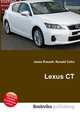 Lexus CT, Jesse Russell,Ronald Cohn 