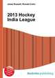 2013 Hockey India League, Jesse Russell,Ronald Cohn 