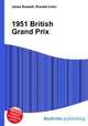 1951 British Grand Prix, Jesse Russell,Ronald Cohn 