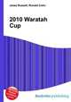 2010 Waratah Cup, Jesse Russell,Ronald Cohn 