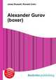 Alexander Gurov (boxer), Jesse Russell,Ronald Cohn 
