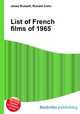 List of French films of 1965, Jesse Russell,Ronald Cohn 