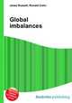 Global imbalances, Jesse Russell,Ronald Cohn 