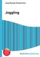 Joggling, Jesse Russell,Ronald Cohn 