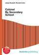 Colonel By Secondary School, Jesse Russell,Ronald Cohn 