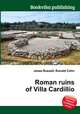 Roman ruins of Villa Cardillio, Jesse Russell,Ronald Cohn 