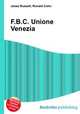 F.B.C. Unione Venezia, Jesse Russell,Ronald Cohn 