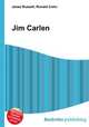 Jim Carlen, Jesse Russell,Ronald Cohn 