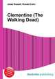 Clementine (The Walking Dead), Jesse Russell,Ronald Cohn 