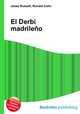 El Derbi madrileno, Jesse Russell,Ronald Cohn 