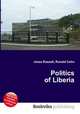 Politics of Liberia, Jesse Russell,Ronald Cohn 