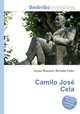 Camilo Jose Cela, Jesse Russell,Ronald Cohn 