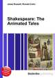 Shakespeare: The Animated Tales, Jesse Russell,Ronald Cohn 