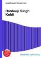 Hardeep Singh Kohli, Jesse Russell,Ronald Cohn 