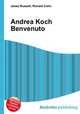 Andrea Koch Benvenuto, Jesse Russell,Ronald Cohn 