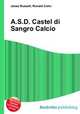 A.S.D. Castel di Sangro Calcio, Jesse Russell,Ronald Cohn 