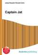 Captain Jat, Jesse Russell,Ronald Cohn 