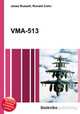 VMA-513, Jesse Russell,Ronald Cohn 