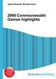 2006 Commonwealth Games highlights, Jesse Russell,Ronald Cohn 