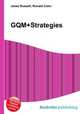 GQM+Strategies, Jesse Russell,Ronald Cohn 
