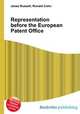 Representation before the European Patent Office, Jesse Russell,Ronald Cohn 