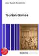 Taurian Games, Jesse Russell,Ronald Cohn 