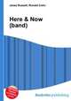 Here & Now (band), Jesse Russell,Ronald Cohn 