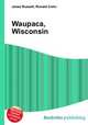 Waupaca, Wisconsin, Jesse Russell,Ronald Cohn 
