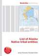 List of Alaska Native tribal entities, Jesse Russell,Ronald Cohn 