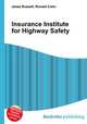 Insurance Institute for Highway Safety, Jesse Russell,Ronald Cohn 