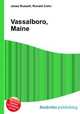 Vassalboro, Maine, Jesse Russell,Ronald Cohn 