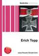 Erich Topp, Jesse Russell,Ronald Cohn 