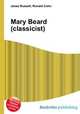 Mary Beard (classicist), Jesse Russell,Ronald Cohn 