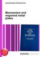 Mormonism and engraved metal plates, Jesse Russell,Ronald Cohn 