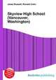 Skyview High School (Vancouver, Washington), Jesse Russell,Ronald Cohn 