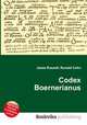 Codex Boernerianus, Jesse Russell,Ronald Cohn 