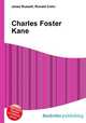 Charles Foster Kane, Jesse Russell,Ronald Cohn 