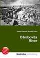 Dambovi?a River, Jesse Russell,Ronald Cohn 