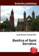 Basilica of Saint Servatius, Jesse Russell,Ronald Cohn 