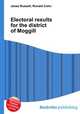 Electoral results for the district of Moggill, Jesse Russell,Ronald Cohn 