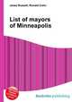 List of mayors of Minneapolis, Jesse Russell,Ronald Cohn 