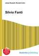 Silvio Fanti, Jesse Russell,Ronald Cohn 